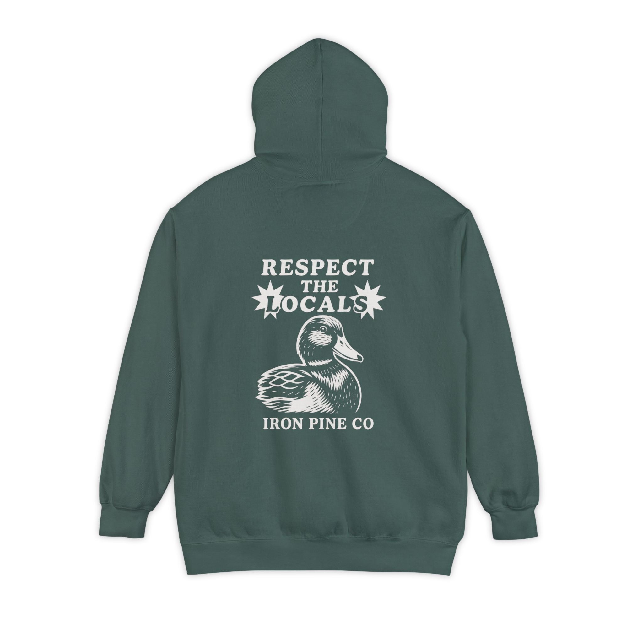 Respect the locals ( Duck ) Hoodie
