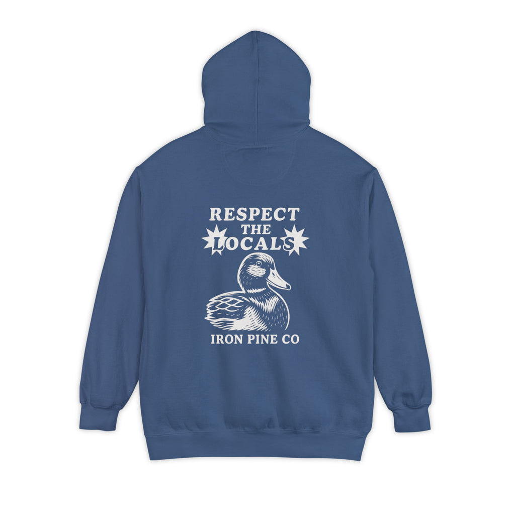Respect the locals ( Duck ) Hoodie