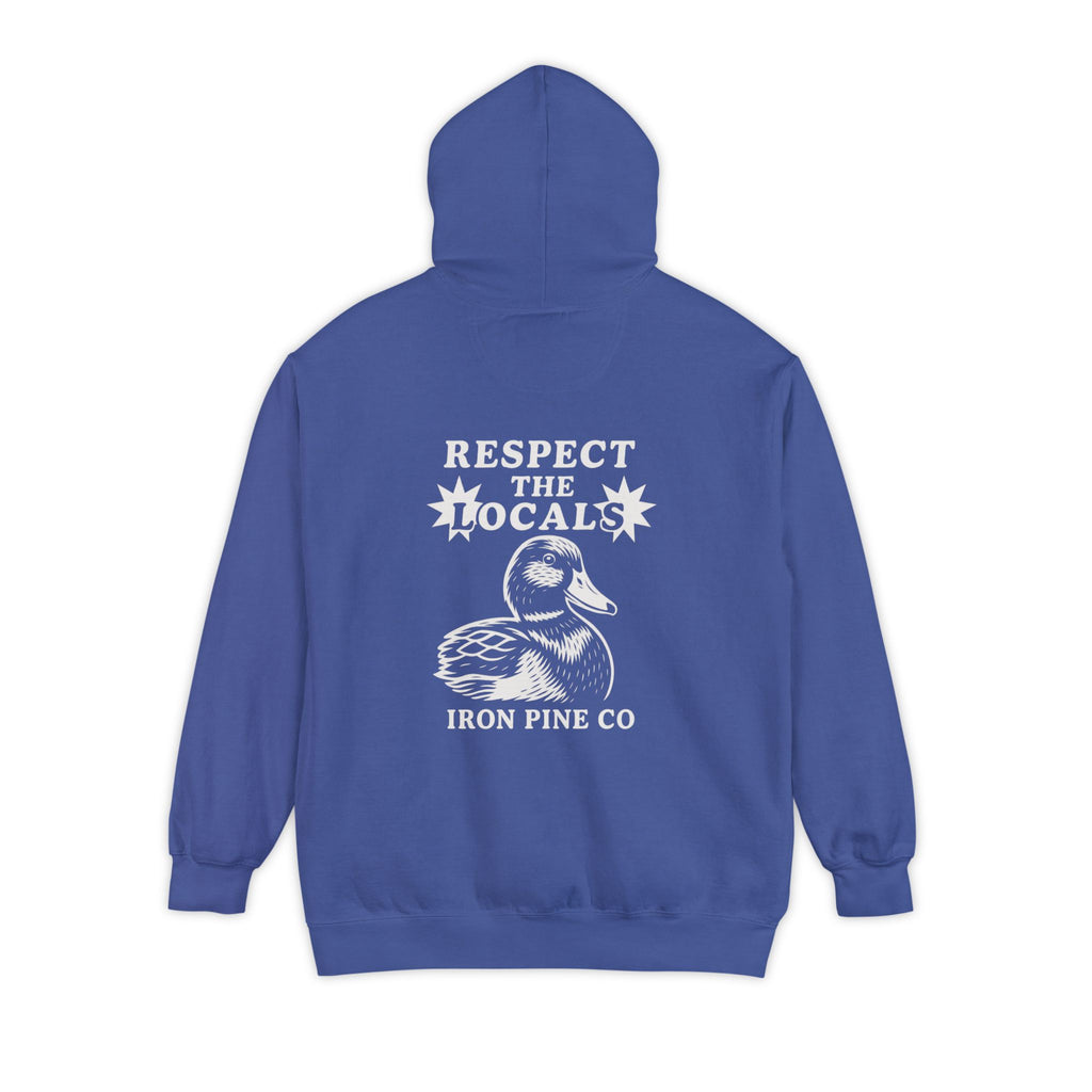 Respect the locals ( Duck ) Hoodie
