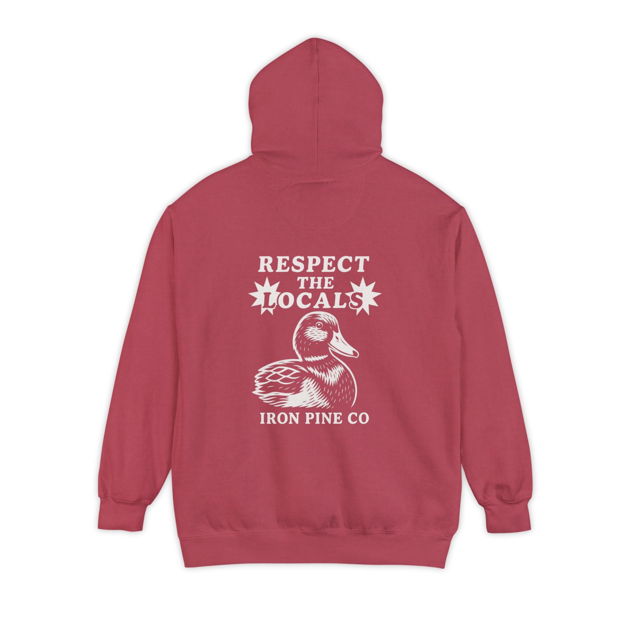 Respect the locals ( Duck ) Hoodie
