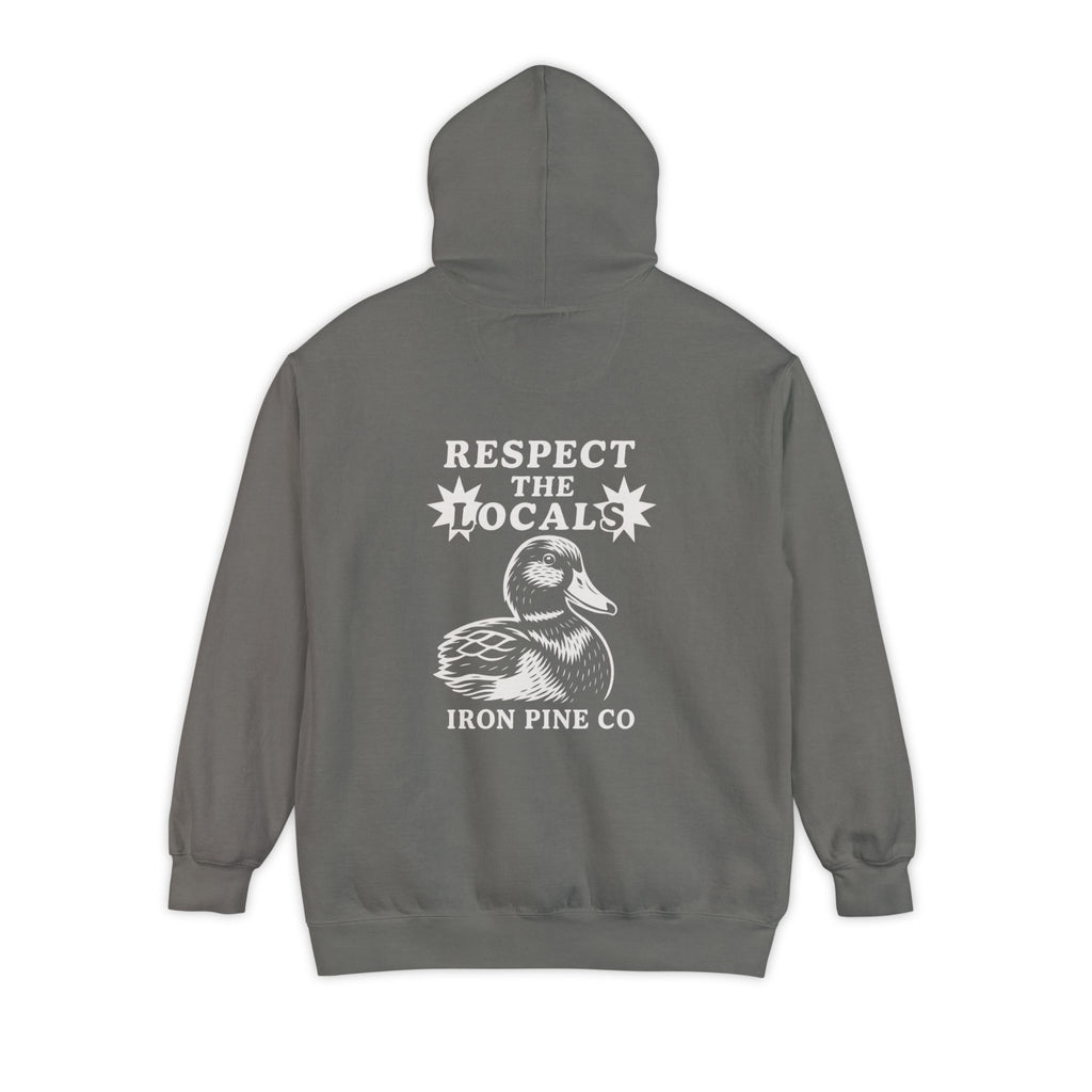 Respect the locals ( Duck ) Hoodie